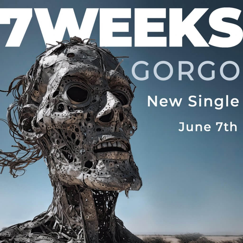 Visuel du nouveau single du groupe rock 7 Weeks intitulé Gorgo. Sortie le 7 Juin 2023