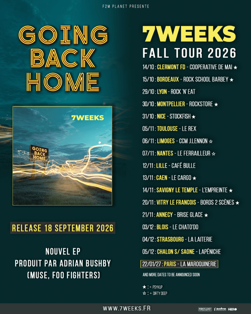 Flyer d'annonce nouvel EP et tournée de 7Weeks 2026