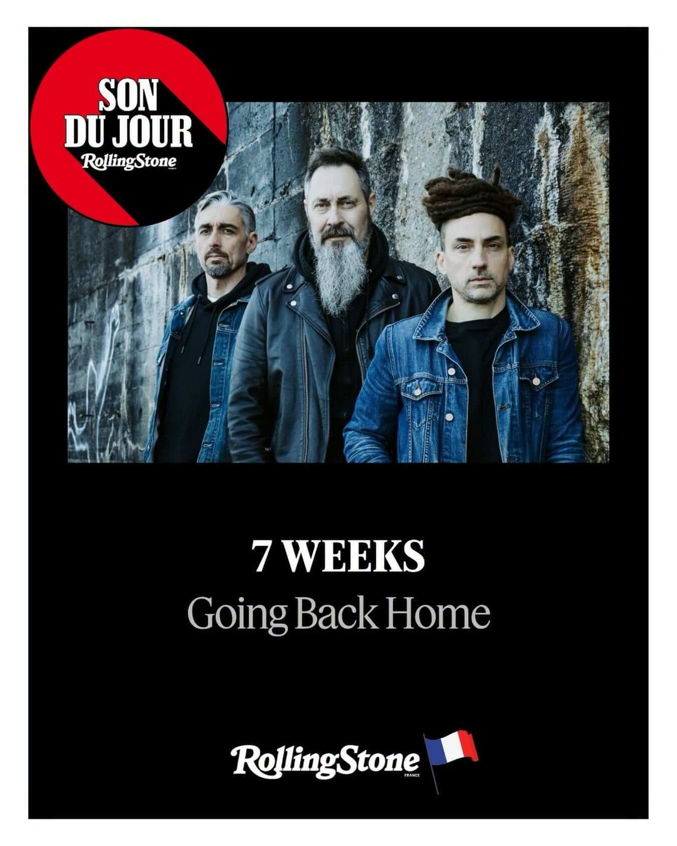 Visuel 7 Weeks sélectionné comme Son du jour par Rolling Stone France pour la sortie de Going Back Home