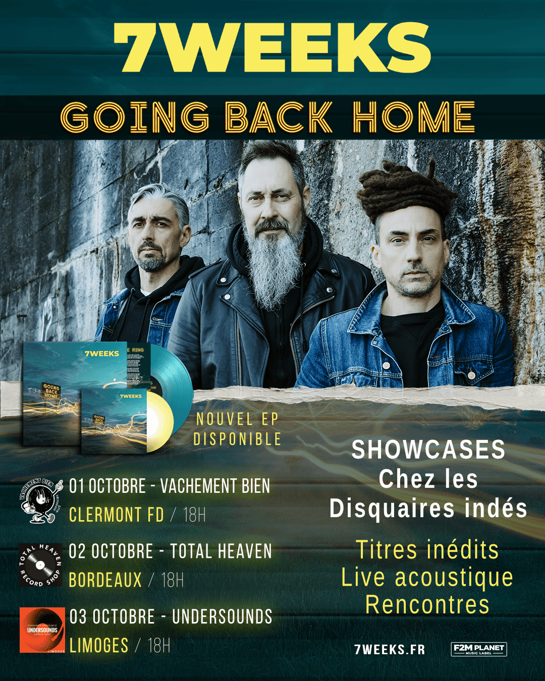 Affiche de la tournée de showcases acoustiques du groupe 7 Weeks à Clermont-Ferrand, Bordeaux et Limoges chez les disquaires indépendants